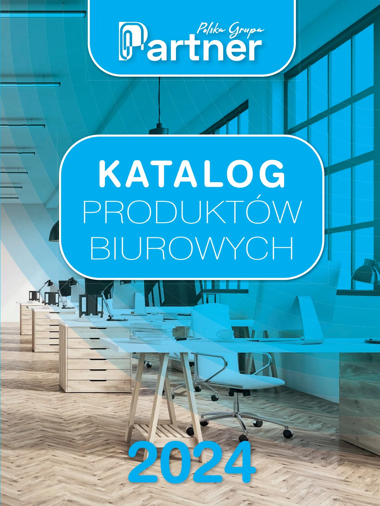 KATALOG PRODUKTÓW BIUROWYCH PARTNER KLEKS POLSKA GRUPA PARTNER 2024
